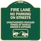 Signmission Fire Lanes No Parking on Streets Unauthorized Vehicles Towed at Owner Expense, A-DES-G-1818-23987 A-DES-G-1818-23987 - alternate 1